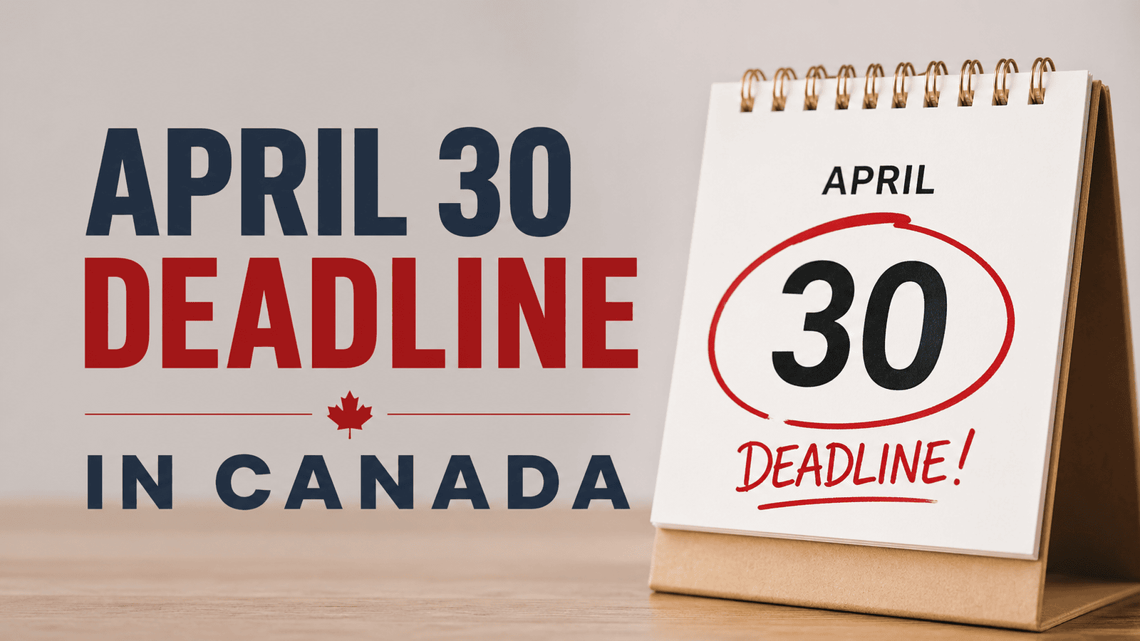 April 30 Deadline Day: What Every Business Owner Must Do Today